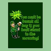 YOu Can't Be Drunk All Day...St Pat's Day postcards