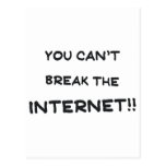 You can't break the internet postcard