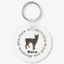 You can't have just one - miniature pinscher keychains by rusty2rusty You can't have just one - miniature pinscher keychains