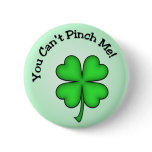 You Can't Pinch Me! Button