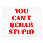 You Can't Rehab Stupid Personalized Invitations