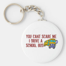 You Can't Scare Me... Keychains