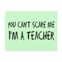You Can't Scare Me Postcard