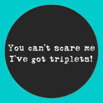 You can't scare me triplets stickers by Scrappintwins You can't scare me triplets stickers