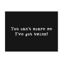 You can't scare me twins post cards