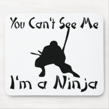 You Can't See Me Mouse Mats
