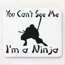 You Can't See Me mousepads by BoogieMonst You Can't See Me mousepads