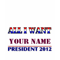 You Choose The President - 2012 Elections T Shirt