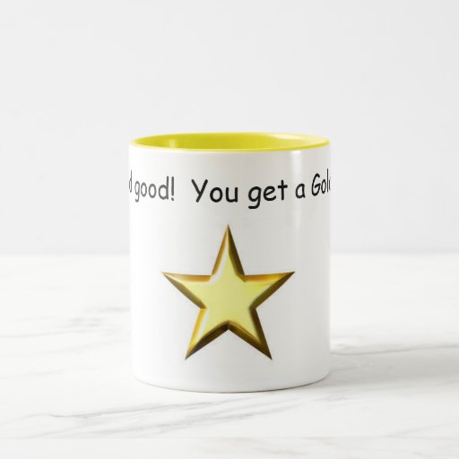 You did Good! You get a Gold Star 11oz. Mug Zazzle
