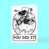 You Did It! Graduation Card cards