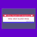 You Didn't Build That - We Did Build This stickers