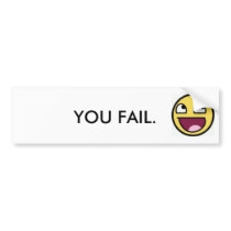 You fail. bumper stickers by LullabyCaiden You fail. bumper stickers