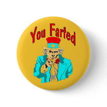 You Farted buttons