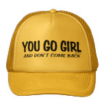 YOU GO GIRL TRUCKER HATS