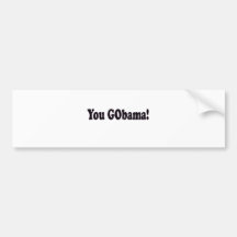 You GObama! Bumper Sticker