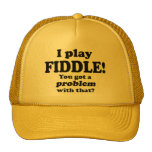 You Got A Problem With That, Fiddle