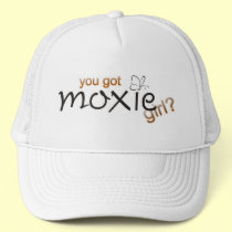 You got moxie, girl? hats