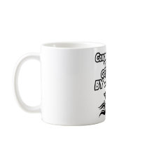 You Got Passed By A Girl mugs