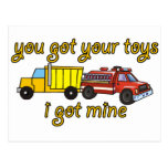 You Got Your toys, I Got Mine Postcards