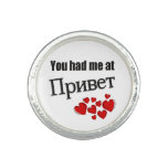 You had me at Привет Russian Hello Rings