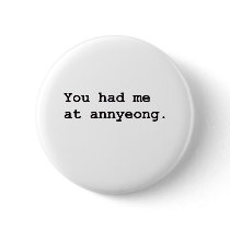 You Had Me at Annyeong Korean K-POP (Couple) Tee