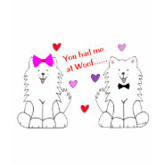 You Had Me At Woof Samoyed shirt