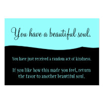 You Have A Beautiful Soul Business Cards