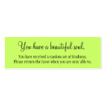 You Have A Beautiful Soul Business Cards