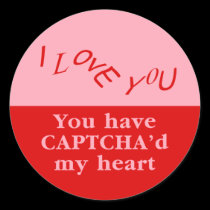 You Have Captcha'd My Heart stickers