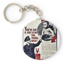 You Have Got A Hon To Do Too Yougn Man Key Chain