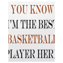 You Know I'm The Best Basketball Player Here Letterhead Template
