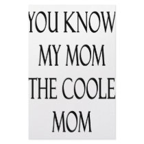 You Know My Mom Is The Coolest Mom stationery by Supernova23 You Know My Mom Is The Coolest Mom stationery