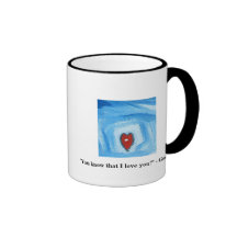 YOU KNOW THAT I LOVE YOU COFFEE MUG