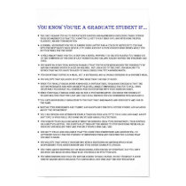 You Know You're a Graduate Student If... posters