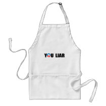 YOU LIAR APRON