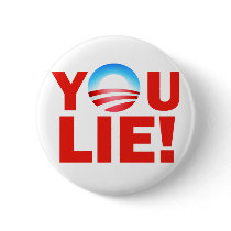 You Lie Barack Hussein Obama buttons by BoogieMonst You Lie Barack Hussein Obama buttons