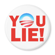 You Lie Barack Hussein Obama magnets by BoogieMonst You Lie Barack Hussein Obama magnets