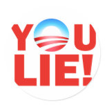You Lie Barack Hussein Obama Round Sticker