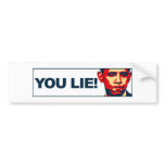 You lie! bumper stickers