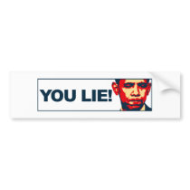 You lie! bumper stickers by NobamaShop You lie! bumper stickers