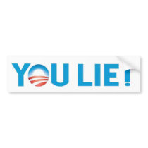 You Lie! bumper stickers by snippers You Lie! bumper stickers
