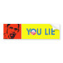 You Lie bumper sticker blue