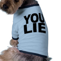 You Lie pet clothing