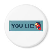 You Lie Fridge Magnet