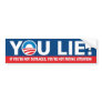 YOU LIE! Nobama Bumper Sticker YOU LIE! Nobama Bumper Sticker