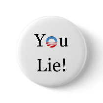 You Lie Obama buttons by aequitas2787 You Lie Obama buttons