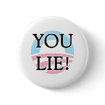 You Lie Obama Pinback Buttons