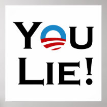 You Lie Obama Poster