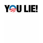 You Lie! shirts