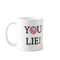 You Lie T Shirt Coffee Mug